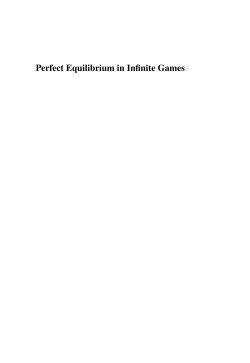 Perfect Equilibrium in Infinite Games