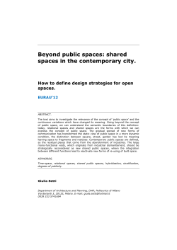Beyond public spaces: shared spaces in the