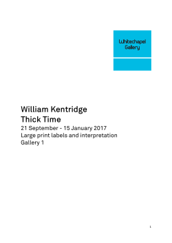 William Kentridge Thick Time