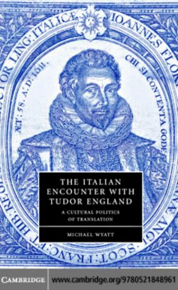 The Italian Encounter with Tudor England: A Cultural