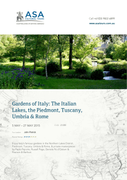 Gardens of Italy: The Italian Lakes, the Piedmont, Tuscany, Umbria