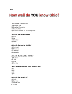 1. What does Ohio mean? 2. What is the State Flower? 3. What is the