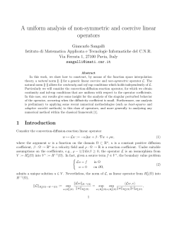 A uniform analysis of non-symmetric and coercive linear operators