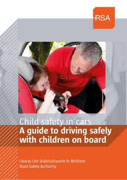 Child safety in cars A guide to driving safely with children on board