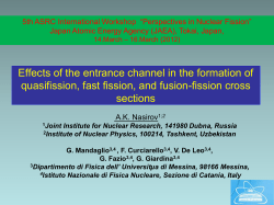 Effects of the entrance channel in the formation of quasifission, fast