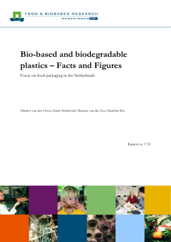 Bio-based and biodegradable plastics - Facts and Figures