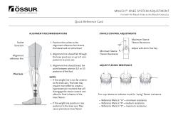 Quick Reference Card MAUCH® KNEE SYSTEM ADJUSTMENT