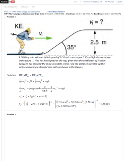 PHY 231 HW9 More energy and momentum View Basic/Answers