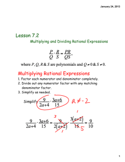 Lesson 7.2 Multiplying Rational Expressions