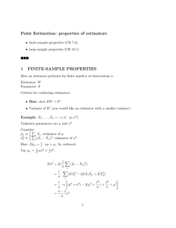 Point Estimation: properties of estimators 1 FINITE-SAMPLE