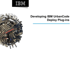 IBM_UrbanCode_Deploy_Plugin_Development_Training