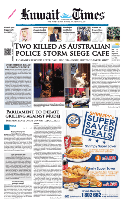 TwO KILLEd AS AUSTRALIAN POLICE STORM - Kuwait Times