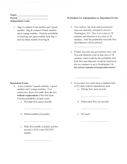 Period: Worksheet C3: Independent vs. Dependent Events the two