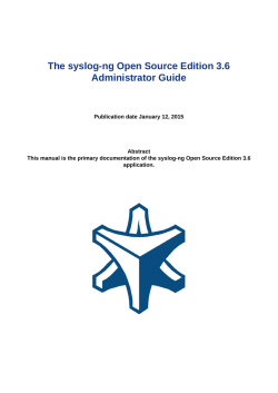 The syslog-ng Open Source Edition 3.6 Administrator Guide