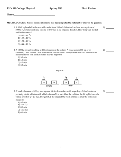 PHY 110 College Physics I Spring 2010 Final Review Name