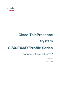 Cisco TelePresence TC Software Release Notes (TC7)