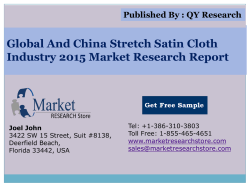 Global and China Stretch Satin Cloth Industry 2015 Market Outlook Production Trend Opportunity