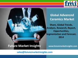 Advanced Ceramics Market: Global Industry Analysis and Forecast Till 2020 by FMI