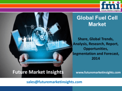 Trends in the Fuel Cell Market: 2014-2020 by Future Market Insights