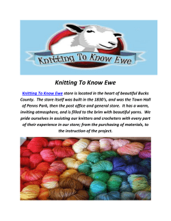 Be Sweet Yarns By Knitting To Know Ewe