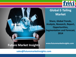 E-Tailing Market - Global Industry Analysis, Size and Forecast, 2014 to 2020