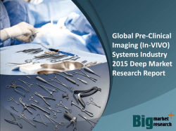Global Pre-Clinical Imaging (In-VIVO) Systems Industry 2015  Market Research Report