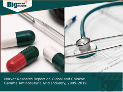  Gamma Aminobutyric Acid Industry 2009-2019 : Global and Chinese Market Analysis 