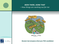 Been there, done that (part one) – How things are working out