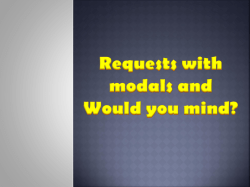 Would you mind…?