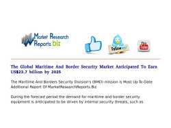 Global Maritime And Border Security Market Anticipated To Earn US$23.7 billion by 2025