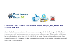Global And China Machine Tool Research Report, Analysis, Size, Trends And Forecast 2014-2016