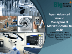 Japan Advanced Wound Management Market Outlook to 2020