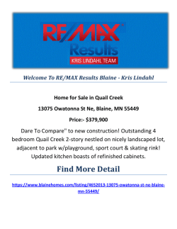 13075 Owatonna St Ne, Blaine, MN 55449 : Quail Creek Home For Sale by RE/MAX Results Blaine - Kris Lindahl