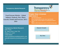 Food Enzyme Market - Global Industry Analysis, Size, Share, Growth, Trends and Forecast, 2013 – 2019