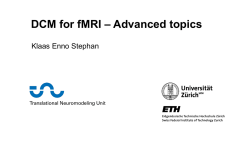 DCM - Wellcome Trust Centre for Neuroimaging