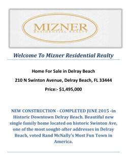 210 N Swinton Avenue, Delray Beach, FL 33444 : Delray Beach Homes for Sale by Mizner Residential Realty