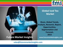 Iced Tea Market Revenue, Opportunity, Segment and Key Trends 2015-2025: FMI 