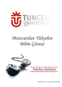Munzurdan Y&uuml;kselen Bilim G&uuml;neşi