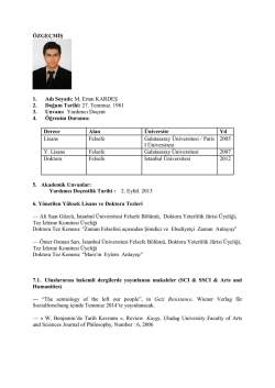 ÖZGEÇMİŞ 1. Adı Soyadı: M. Ertan KARDEŞ 2. Doğum Tarihi: 27