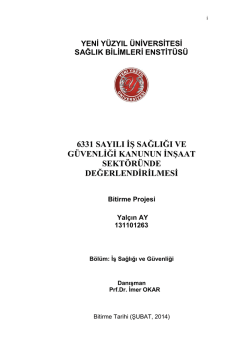 6331 SAYILI Ġġ SAĞLIĞI VE GÜVENLĠĞĠ KANUNUN ĠNġAAT