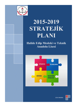 2015-2019 stratejik plan mevcut durum analizi tamamlanmıştır.