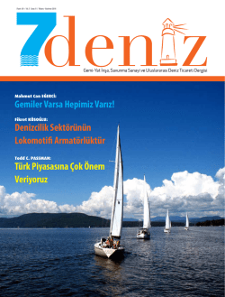 Gemiler Varsa Hepimiz Varız! Denizcilik