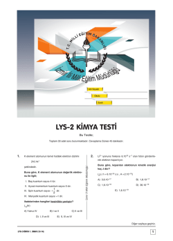 A A A A A A LYS-2 KİMYA TESTİ - İzmir İl Milli Eğitim M&uuml;d&uuml;rl&uuml;ğ&uuml;
