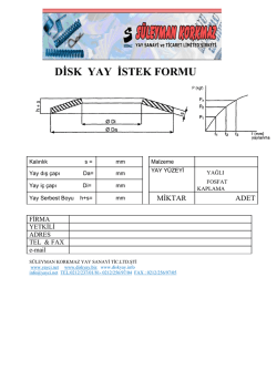Disk Yay Sipariş Formu - S&uuml;leyman Korkmaz Yay Sanayi
