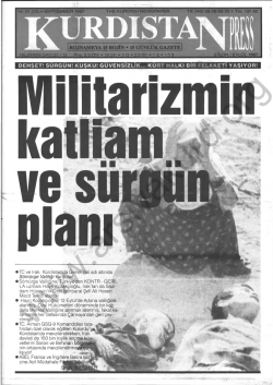 DEHŞET! SÜRGÜN! KUŞKU! GÜVENSİZLİK... KÜRT HALKI BİR
