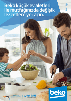 Beko k&uuml;&ccedil;&uuml;k ev aletleri ile mutfağınızda değişik lezzetlere yer a&ccedil;ın.