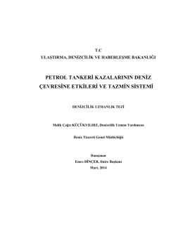 petrol tankeri kazalarının deniz çevresine etkileri ve tazmin sistemi
