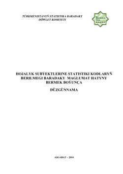 Maglumat haty - Türkmenistanyň Statistika baradaky döwlet komiteti