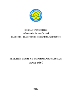 elektrik devre ve tasarım laboratuvarı deney f&ouml;y&uuml;