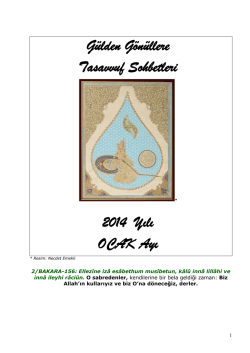 G&uuml;lden G&ouml;n&uuml;llere Tasavvuf Sohbetleri 2014
